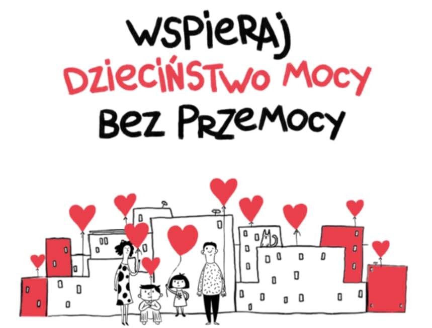 Ogólnopolska Kampania DZIECIŃSTWO BEZ PRZEMOCY