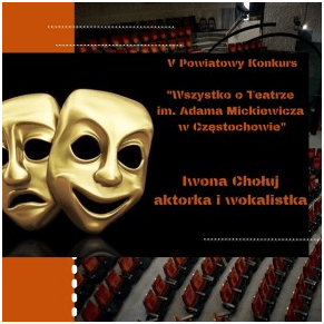 Wyniki V edycji konkursu „Wszystko o Teatrze A. Mickiewicza w Częstochowie.