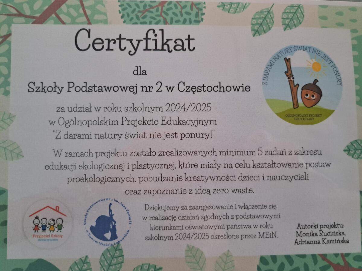 OGÓLNOPOLSKI PROJEKT EDUKACYJNY„Z DARAMI NATURY ŚWIAT NIE JEST PONURY”